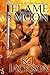 Flame Moon (Flame Moon, #1)