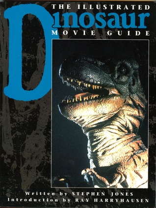 The Illustrated Dinosaur Movie Guide (Paperback)