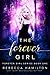 The Forever Girl (The Forev...