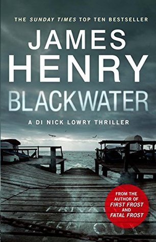 Blackwater (DI Nick Lowry #1)