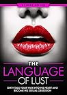 Dirty Talk: The L...