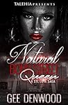 Natural Born Street Queen: A STL Love Saga