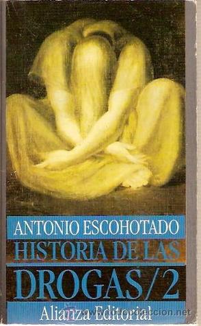Historia de las drogas 2