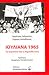 Ιουλιανά 1965 Τα Γεγονότα και η Σημασία τους