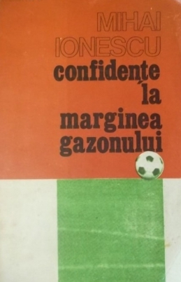 Confidențe la marginea gazonului