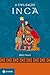 A civilização Inca (Portuguese Edition)