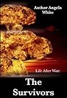 The Survivors by Angela White