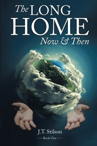 The Long Home: Now and Then