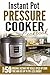 Instant Pot Pressure Cooker...
