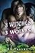3 Witches for 3 Wolves: A Paranormal Romance