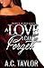 A Love I Can't Forget (Love Series #3)