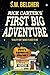 Rick Carter's First Big Adventure (Pete's Barbecue Book 1)
