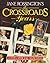 The Crossroads Years : The Official Album