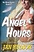 Angel Hours (We Meet Again . . . Book 2)