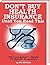 Healthy Care - You Guide To Buying Health Insurance by Eva Zonnios
