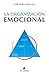 La organización emocional by José María Saracho
