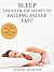 Sleep: Discover the Secret to Falling Asleep Fast
