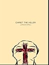 Christ The Killer
