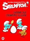 Čarobno Jaje / Štrumpfovi Su Gladni (Štrumpfovi, #5)