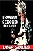 Bravely Second: Bravely Sec...