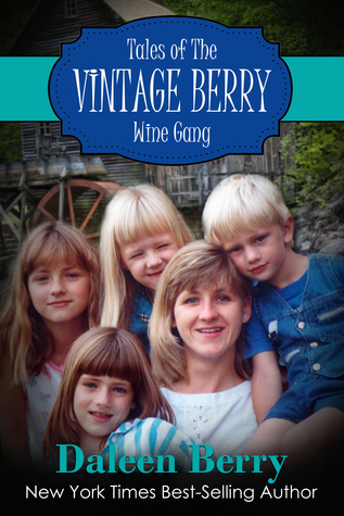 Tale of the Vintage Berry Wine Gang