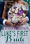 Luke's First Bride
