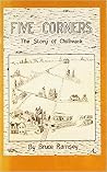 Five Corners. The Story of Chilliwack Five Corners. The Story of Chilliwack