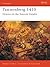 Tannenberg 1410: Disaster for the Teutonic Knights (Campaign Book 410)