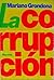 La Corrupcion