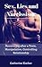 Sex, Lies and Narcissists: Recovering after a Toxic, Manipulative, Controlling Relationship (Codependent)
