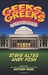 Geeks & Greeks by Steve  Altes