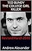 Ted Bundy - The College Girl Killer by Andrew Alexander