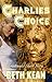 Charlie's Choice