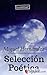 Selección Poética