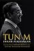 Tun M by Sabaruddin Hussein