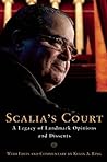 Scalia's Court: A...