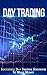 Day Trading by Terrence Roberts