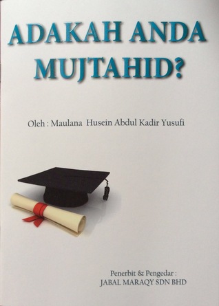 Adakah Anda Mujtahid?