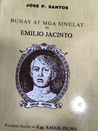 Buhay at mga Sinulat ni Emilio Jacinto