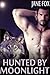 Hunted by Moonlight