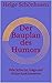 Der Bauplan des Humors: Wie Scherze, Gags und Witze funktionieren (Eine Formel fürs Leben 2) (German Edition)