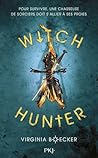 Witch Hunter by Virginia Boecker