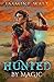 Hunted by Magic (The Baine ...