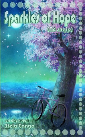 Sparkles of Hope (Ne Shqip) (Albanian Edition)
