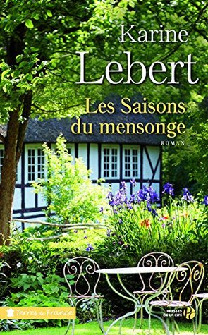 Les Saisons du mensonge (Paperback)