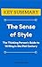 [KEY SUMMARY] The Sense of Style: The Thinking Person's Guide to Writing in the 21st Century (Top Rated 30-min Series)