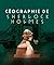 Géographie de Sherlock Holmes
