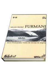 Furmani po cesarskih cestah skozi Postojnska vrata (Unknown Binding)