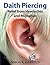 Daith Piercing: Relief From Headaches and Migraines