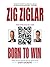 Born to Win: Find Your Success Code